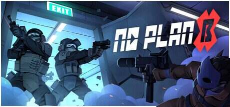 没有B计划/No Plan B(更新至v1.1.12)