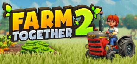 一起农场2/Farm Together 2(更新至v13)