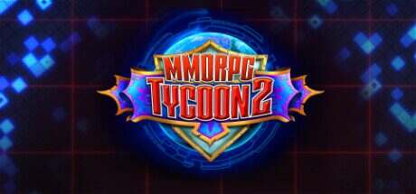 《MMORPG大亨2/MMORPG Tycoon 2》v0.20.57