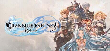 碧蓝幻想:RELINK/Granblue Fantasy: Relink(更新至v1.3.2)