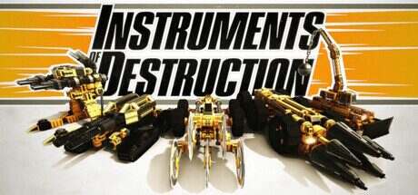 毁灭工具/Instruments of Destruction(更新至v1.1)