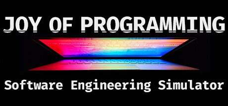 编程乐趣:软件工程模拟器/JOY OF PROGRAMMING-Software Engineering Simulator(v0.6.2)