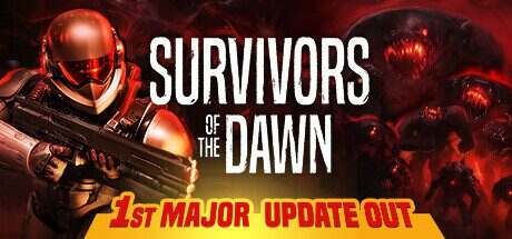黎明幸存者/Survivors of the Dawn(v0.410a)