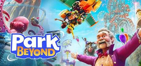 狂想乐园/Park Beyond(更新至v4.0.1)