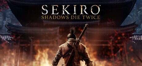 只狼:影逝二度/Sekiro: Shadows Die Twice(v1.06)