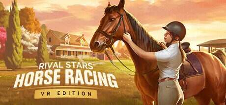 家族传奇:马匹养成竞技/Rival Stars Horse Racing: Desktop Editionz(v1.19)