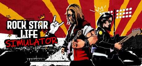 摇滚明星生活模拟器/Rock Star Life Simulator(更新至Build14848825)