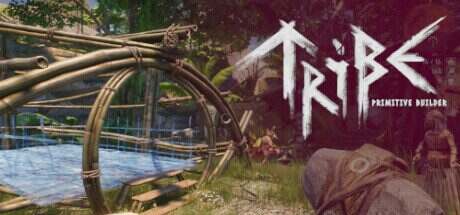 部落:原始建设者/Tribe: Primitive Builder(更细至v1.1.10)