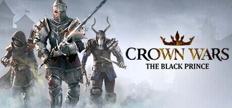 王冠之战:黑王子/Crown Wars: The Black Prince(v20240704)