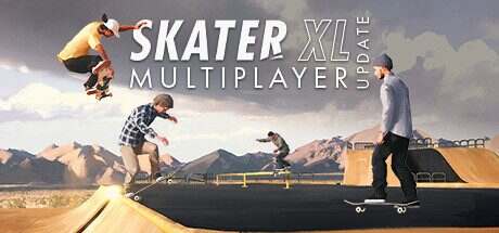 《滑板XL：终极滑板游戏/Skater XL – The Ultimate Skateboarding Game》v20240527