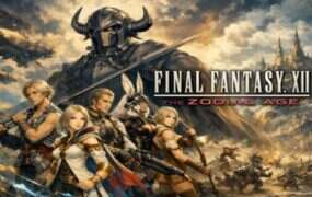 最终幻想12：黄道时代/FINAL FANTASY XII THE ZODIAC AGE（更新至Build.201696347）