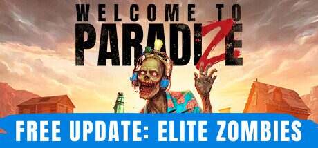 欢迎来到帕拉迪泽/Welcome to ParadiZe(更新至v20240910)