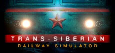 西伯利亚大铁路模拟器/Trans Siberian Railway Simulator(更新至Build.16097354)