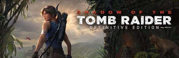 古墓丽影11:暗影/Shadow of the Tomb Raider: Definitive Edition(v1.0.492.0)终极版