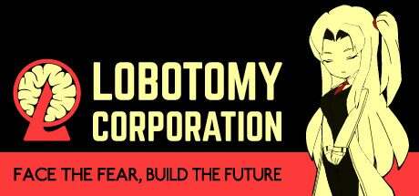 脑叶公司怪物管理模拟/Lobotomy Corporation | Monster Management Simulation(v1.0.2.13c)
