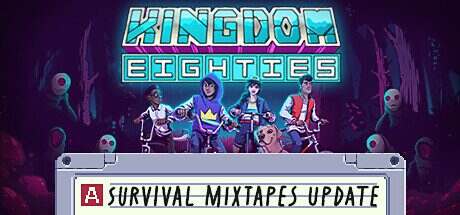 王国:80年代/Kingdom Eighties(更新至Build.17305417)