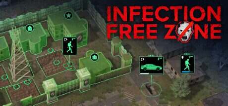 无感染区/Infection Free Zone(更新至v0.24.10)