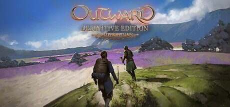 物质世界:终极版/Outward Definitive Edition(v20240607)