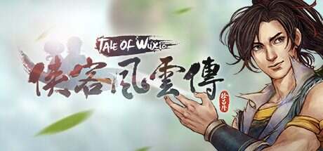 侠客风云传/tale of wuxia(v1.0.3.1)