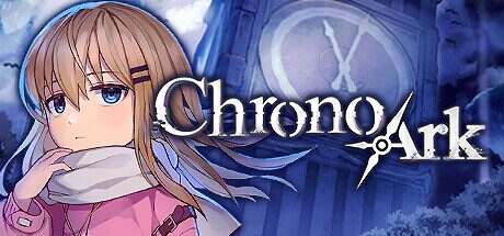 超时空方舟/Chrono Ark(更新至v1.1)