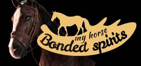 我的马:心灵契约/My Horse: Bonded Spirits