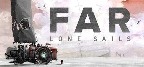 远方:孤帆远行/FAR: Lone Sails(v1.30)