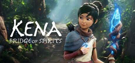 Kena:精神之桥/Kena: Bridge of Spirits(v2.08)