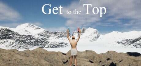 攀登巅峰/Get To The Top(v1.0.0)