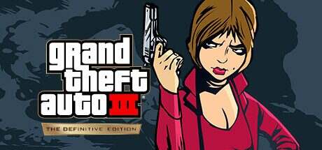 侠盗猎车手3/Grand Theft Auto III – The Definitive Edition(更新至v1.112.48699928)
