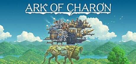 卡戎方舟/Ark of Charon(更新至Build15434213)