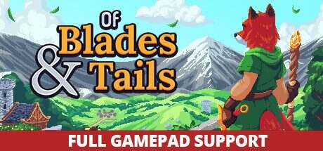 剑与狐尾/Of Blades & Tails(v1.1.2)