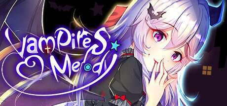 吸血鬼的旋律/Vampires Melody(Build15023625)