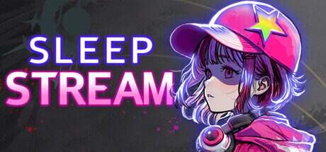 睡眠直播/Sleep Stream(v0.9.2a)