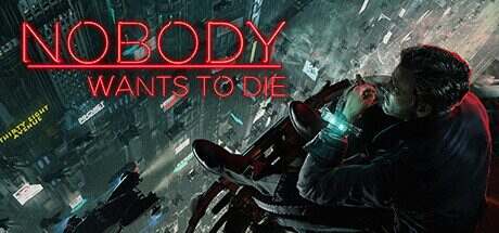 无人愿死/Nobody Wants to Die(更新至v1.0.1.0.46.065)