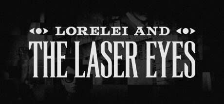 罗蕾莱与激光眼/Lorelei and the Laser Eyes(v14034126)