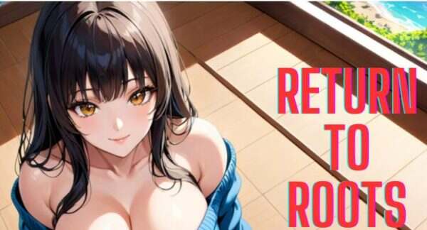 回归本源/Return to Roots（V0.8.5） 