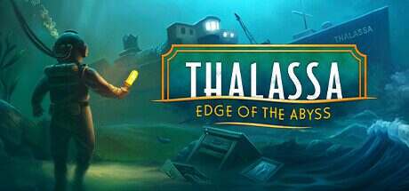 塔拉萨号/THALASSA EDGE OF THE ABYSS