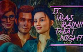 那夜下着雨/It Was Raining That Night（更新至v0.12）