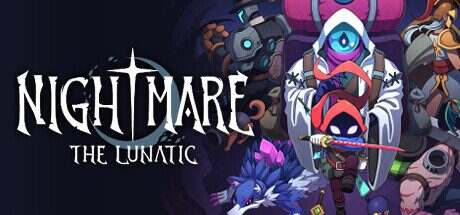 噩梦:疯狂/Nightmare: The Lunatic(更新至v1.2.1)
