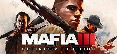 四海兄弟3:最终版/Mafia III: Definitive Edition(v1.0.1)