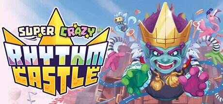 超疯狂节奏城堡/SUPER CRAZY RHYTHM CASTLE(Build14794116)