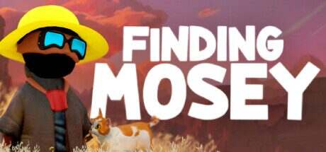 寻找莫西/Finding Mosey