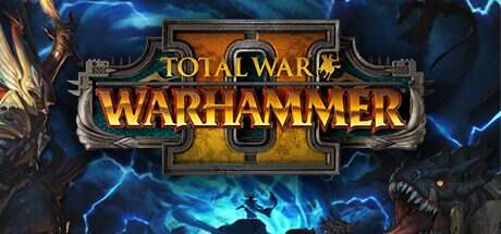 战锤:全面战争2/Total War: WARHAMMER II(v1.12.0)