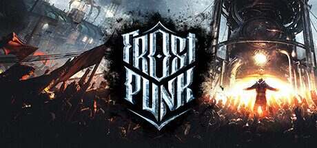冰汽时代/Frostpunk(v1.6.2)+DLCs