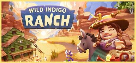 野靛花农场/Wild Indigo Ranch(更新至v1.0.42p)