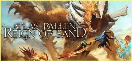 尘封大陆/Atlas Fallen(更新至Build.15993253)