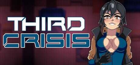 第三次危机/Third Crisis（v1.0.5）