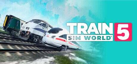 模拟火车世界5/Train Sim World 5(Build.15665692)