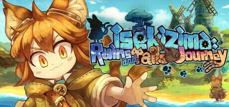 梦幻与浪漫的废墟岛/isekizima:Ruins and Tails Journey(v0.4201)
