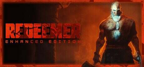 救赎者:增强版/Redeemer: Enhanced Edition